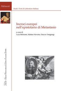 Immagine copertina libro Incroci europei nell'epistolario di Metastasio