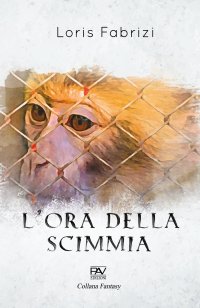Immagine copertina libro L'ora della scimmia