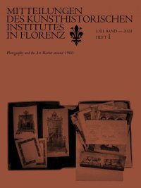 Immagine copertina libro Mitteilungen des Kunsthistorischen Institutes in Florenz. LXII. Heft 1. 2020. Photography and Art Market around 1900