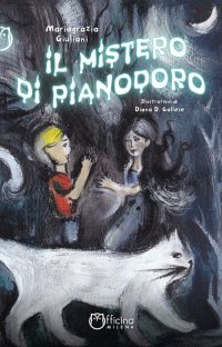 Immagine copertina libro Il mistero di Pianodoro