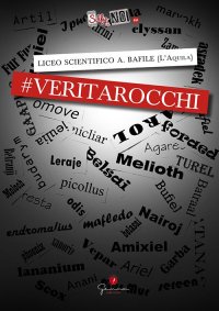 Immagine copertina libro Selfie di noi. Vol. 60: Liceo Bafile di L'aquila. Veri tarocchi