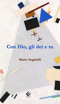 Immagine copertina libro Con Dio, gli dei e tu
