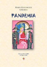 Immagine copertina libro Pandemia. Diario pandemico 2020 tra sogni e realtà