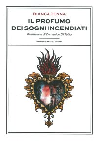 Immagine copertina libro Il profumo dei sogni incendiati