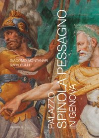 Immagine copertina libro Palazzo Spinola Pessagno in Genova. Ediz. illustrata