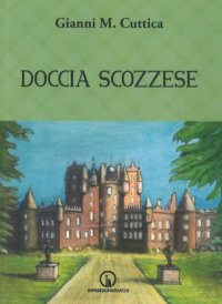 Immagine copertina libro Doccia scozzese