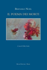 Immagine copertina libro Il poema dei morti. Testo francese a fronte
