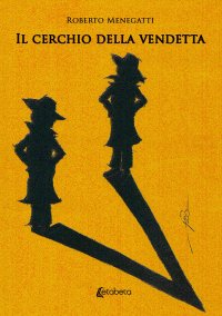 Immagine copertina libro Il cerchio della vendetta