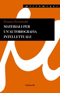 Immagine copertina libro Materiali per un'autobiografia intellettuale