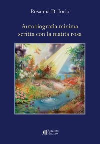 Immagine copertina libro Autobiografia minima scritta con la matita rosa