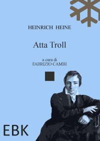 Immagine copertina libro Atta Troll. Ediz. multilingue