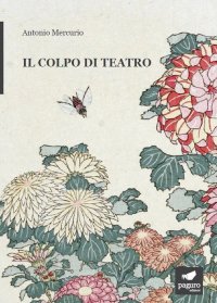 Immagine copertina libro Il colpo di teatro