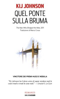 Immagine copertina libro Quel ponte sulla bruma