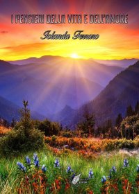 Immagine copertina libro I pensieri della vita e dell'amore