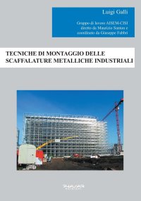 Immagine copertina libro Tecniche di montaggio delle scaffalature metalliche industriali