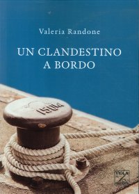 Immagine copertina libro Un clandestino a bordo