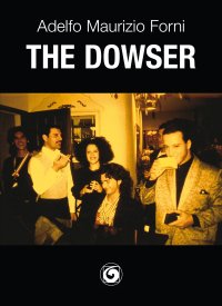 Immagine copertina libro The dowser. Il rabdomante