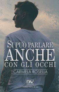 Immagine copertina libro Si può parlare anche con gli occhi