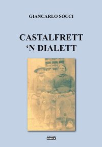 Immagine copertina libro Castelfrett 'n dialett