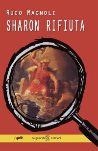 Immagine copertina libro Sharon rifiuta. Con Libro in brossura