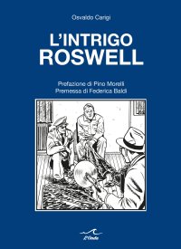 Immagine copertina libro L'intrigo Roswell
