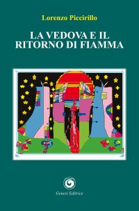 Immagine copertina libro La vedova e il ritorno di fiamma