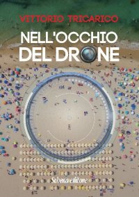 Immagine copertina libro Nell'occhio del drone