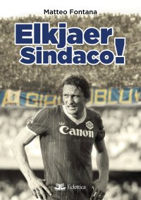 Immagine copertina libro Elkjaer sindaco!
