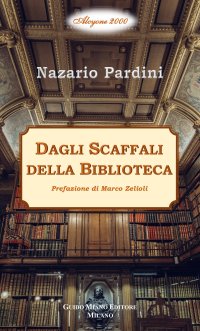 Immagine copertina libro Dagli scaffali della biblioteca