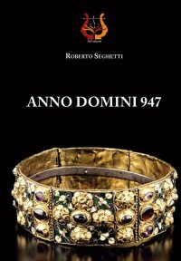 Immagine copertina libro Anno domini 947