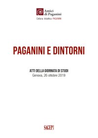 Immagine copertina libro Paganini e dintorni. Atti della giornata di studi (Genova, 26 ottobre 2019)