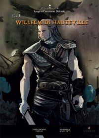 Immagine copertina libro Willelm di Hauteville. Vol. 3