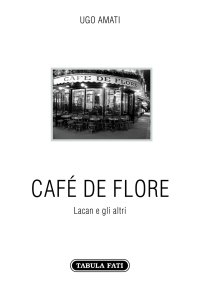 Immagine copertina libro Café de Flore. Lacan e gli altri
