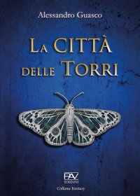 Immagine copertina libro La Città delle Torri