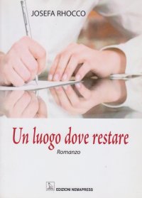 Immagine copertina libro Un luogo dove restare