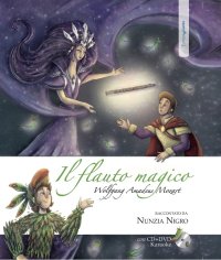 Immagine copertina libro Il flauto magico. Wolfgang amadeus mozart. Con CD-Audio. Con DVD Audio