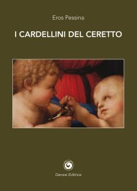 Immagine copertina libro I cardellini del Ceretto