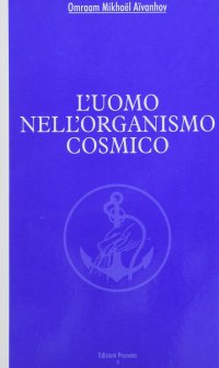 Immagine copertina libro L'uomo nell'organismo cosmico