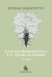 Immagine copertina libro La pulce Barbabietola e il tesoro di piombo
