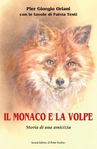 Immagine copertina libro Il monaco e la volpe