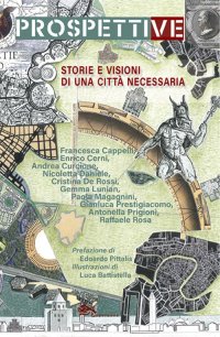 Immagine copertina libro Prospettive. Storie e visioni di una città necessaria