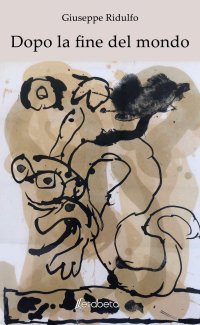 Immagine copertina libro Dopo la fine del mondo