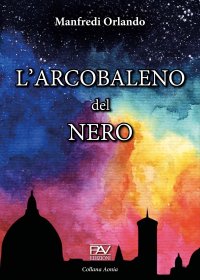 Immagine copertina libro L'arcobaleno del nero