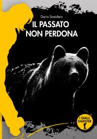 Immagine copertina libro Il passato non perdona