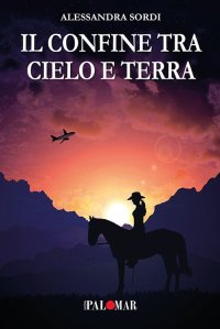 Immagine copertina libro Il confine tra cielo e terra