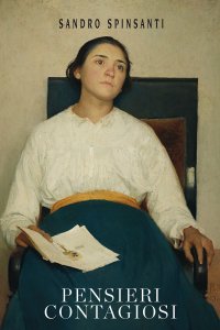Immagine copertina libro Pensieri contagiosi. Ripensare la normalità nell'emergenza pandemica