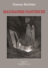 Immagine copertina libro Magnanimi danteschi