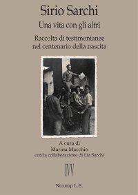 Immagine copertina libro Sirio Sarchi. Una vita con gli altri