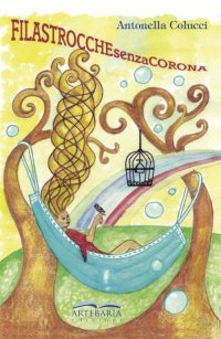 Immagine copertina libro Filastrocche senza corona