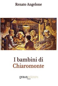 Immagine copertina libro I bambini di Chiaromonte